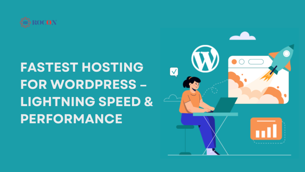 fastest wordpress hosting