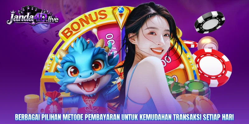 Berbagai pilihan metode pembayaran untuk kemudahan transaksi setiap hari