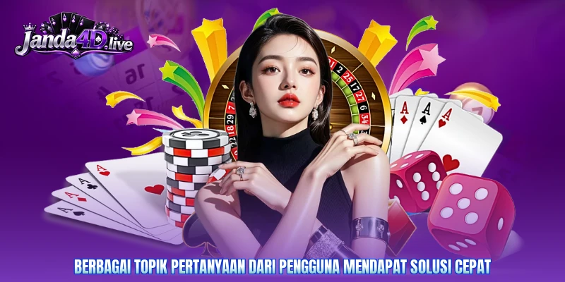 Berbagai topik pertanyaan dari pengguna mendapat solusi cepat