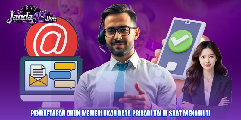 Pendaftaran akun memerlukan data pribadi valid saat mengikuti